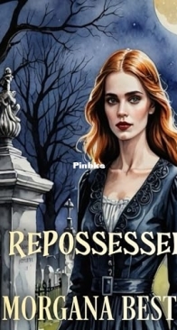 Repossessed - Witch Woods Funeral Home 06 - Morgana Best - English