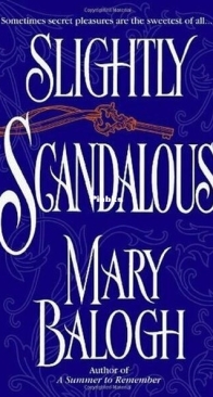 Slightly Scandalous - Bedwyn Saga 3 - Mary Balogh - English