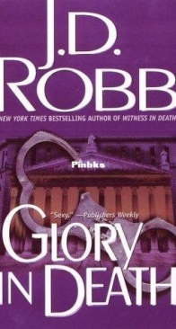 Glory in Death - In Death 02 - J D Robb - English