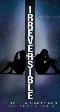 Irreversible - Jennifer Hartmann - English