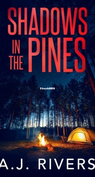 Shadows in the Pines - A Detective Riley Quinn Pine Brooke Mystery Book 4 - A.J. Rivers - English