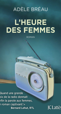 L'Heure Des Femmes - Adèle Bréau - French